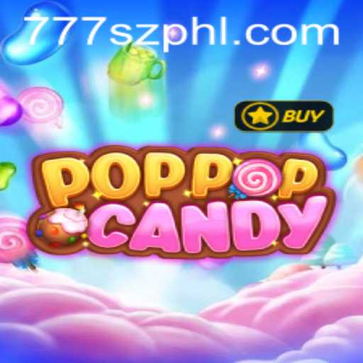 Exploring the Enchanting World of POPPOPCANDY and the Allure of 777sz